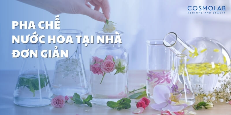 cách làm nước hoa đơn giản tại nhà