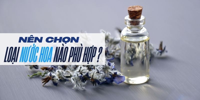 So sánh nước hoa khô và nước hoa truyền thống: Lựa chọn nào phù hợp cho bạn? 4 so sánh nước hoa khô và nước hoa truyền thống